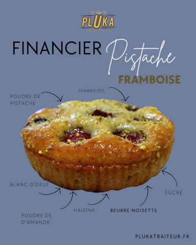 Financier Pistache Framboise Financier Pistache Framboise